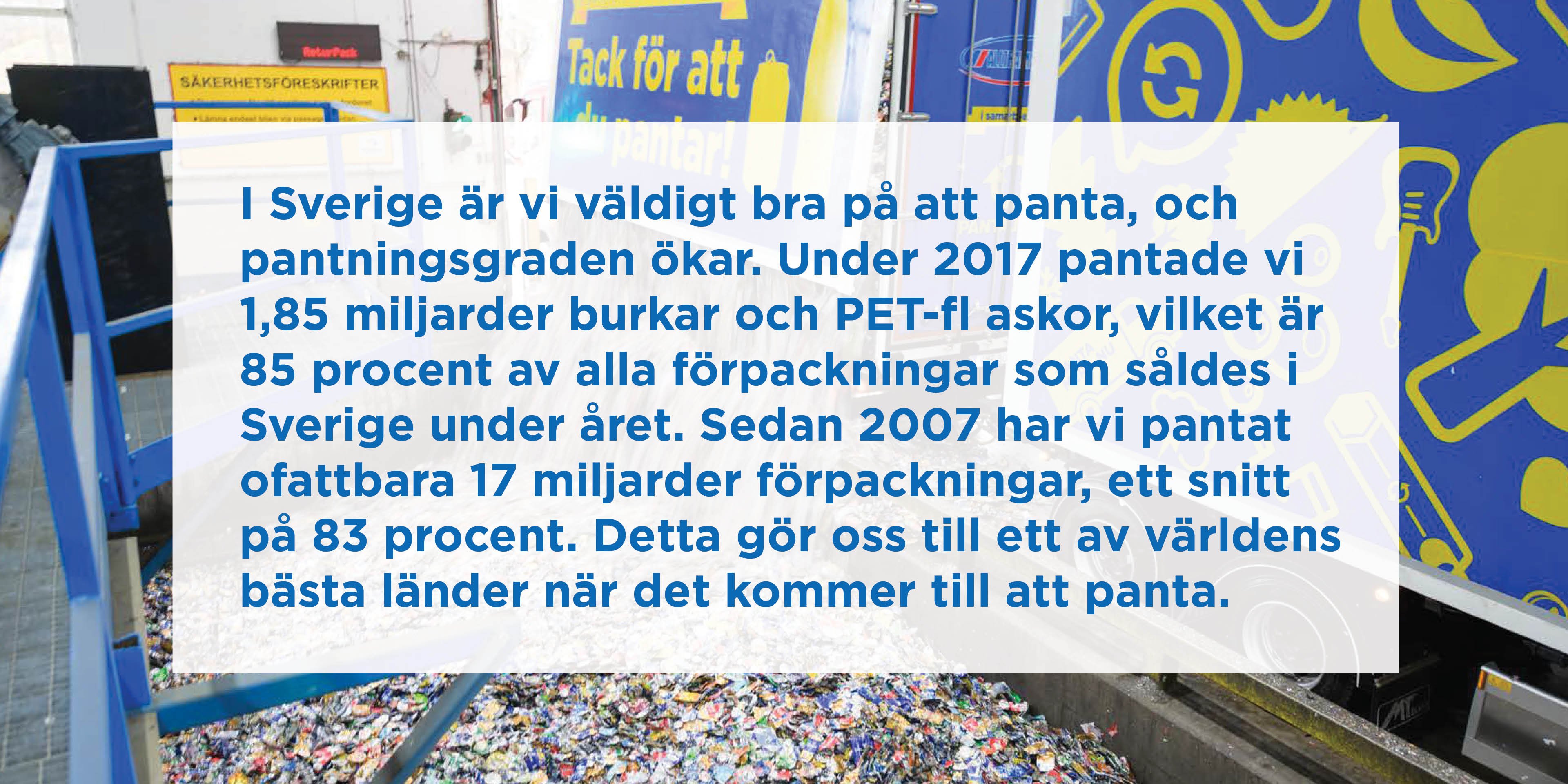 Identx har skapar pantrapporten för Returpack/Pantamera